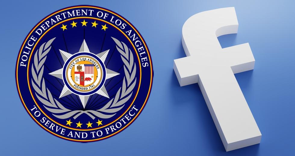Facebook και LAPD: μια «στενή» σχέση